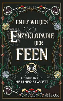 Emily Wildes Enzyklopdie der Feen