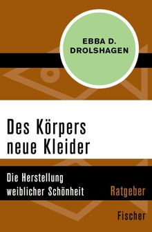 Des Krpers neue Kleider