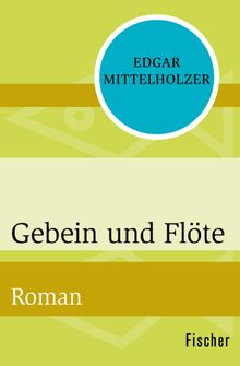 Gebein und Flte