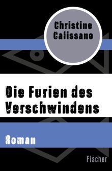 Die Furien des Verschwindens