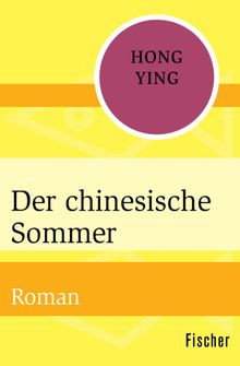 Der chinesische Sommer