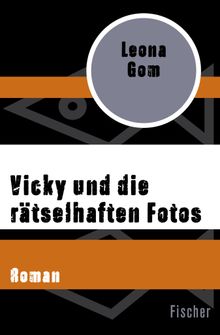 Vicky und die rtselhaften Fotos