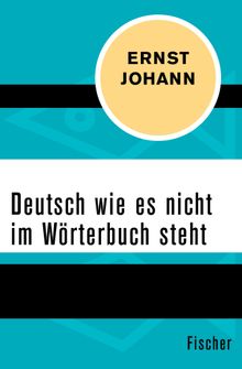 Deutsch wie es nicht im Wrterbuch steht