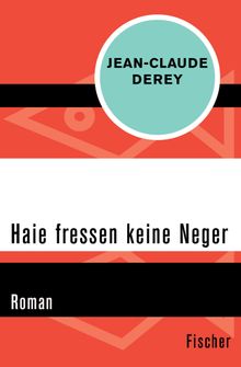 Haie fressen keine Neger