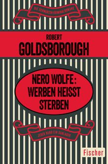 Nero Wolfe: Werben heit Sterben