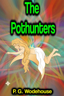 The Pothunters