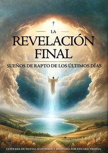 La Revelacin Final