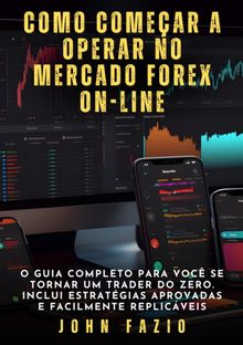 Como comear a operar no mercado Forex on-line