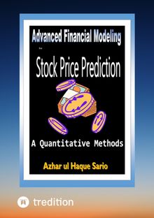 Advanced Financial Modeling for Stock Price Prediction