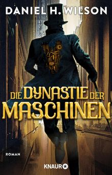 Die Dynastie der Maschinen