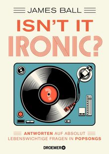 Isn't it ironic?