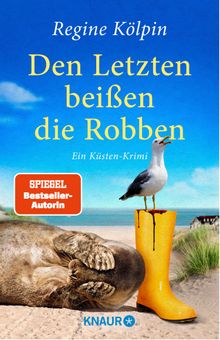 Den Letzten beien die Robben