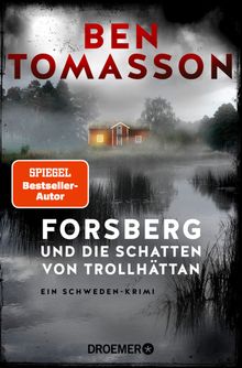 Forsberg und die Schatten von Trollhttan