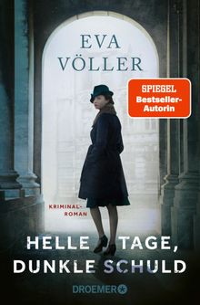 Helle Tage, dunkle Schuld