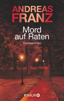 Mord auf Raten