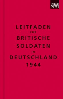 Leitfaden fr britische Soldaten in Deutschland 1944