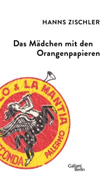 Das Mdchen mit den Orangenpapieren