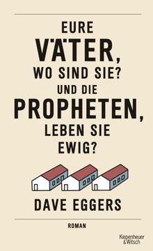 Eure Vter, wo sind sie? Und die Propheten, leben sie ewig?