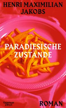 Paradiesische Zustnde