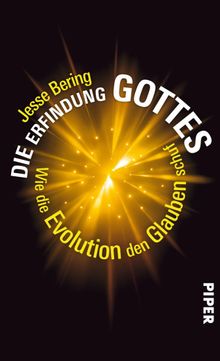 Die Erfindung Gottes