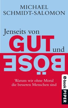 Jenseits von Gut und Bse