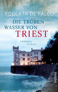 Die trben Wasser von Triest