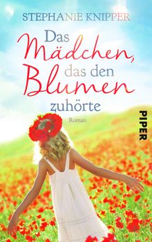 Das Mdchen, das den Blumen zuhrte