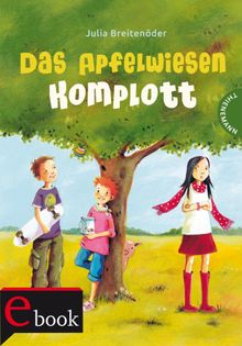 Das Apfelwiesen-Komplott