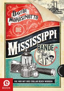 Die Mississippi-Bande