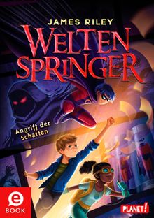 Weltenspringer 3: Angriff der Schatten