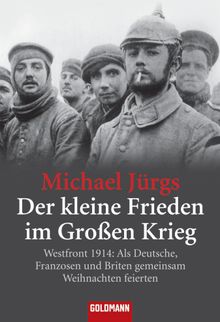 Der kleine Frieden im Groen Krieg