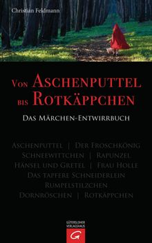 Von Aschenputtel bis Rotkppchen