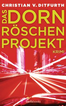 Das Dornrschen-Projekt