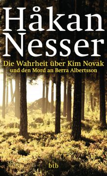 Die Wahrheit ber Kim Novak und den Mord an Berra Albertsson