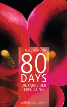 80 Days - Die Farbe der Erfllung