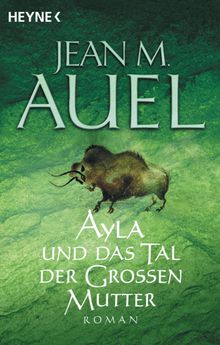 Ayla und das Tal der Groen Mutter