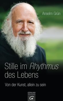 Stille im Rhythmus des Lebens