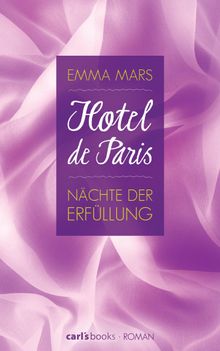 Hotel de Paris - Nchte der Erfllung