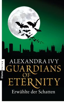 Guardians of Eternity - Erwhlte der Schatten