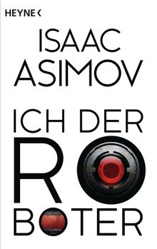 Ich, der Roboter