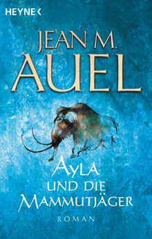 Ayla und die Mammutjger