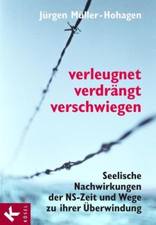 Verleugnet, verdrngt, verschwiegen