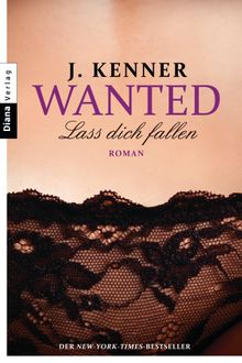 Wanted (3): Lass dich fallen