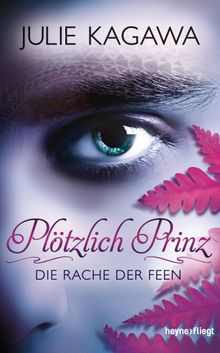 Pltzlich Prinz - Die Rache der Feen