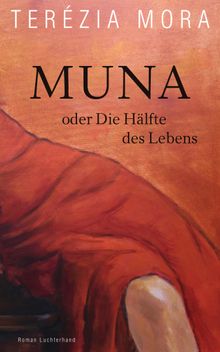 Muna oder Die Hlfte des Lebens