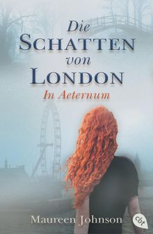 Die Schatten von London - In Aeternum