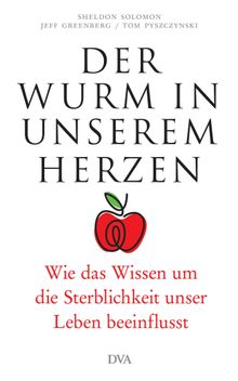 Der Wurm in unserem Herzen