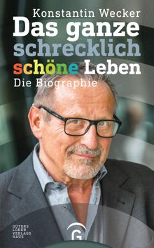 Das ganze schrecklich schne Leben