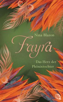 FAYRA - Das Herz der Phnixtochter