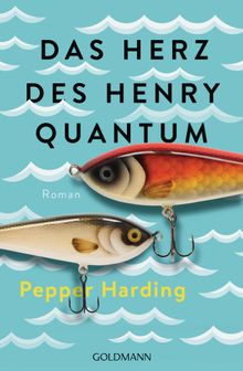 Das Herz des Henry Quantum